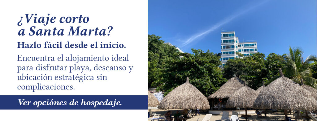 Plan de 2 a 3 noches en Santa Marta